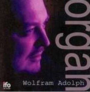 Organ : Rêveries... - Wolfram  Adolph