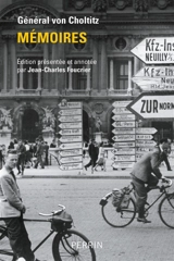 Mémoires - Dietrich von Choltitz