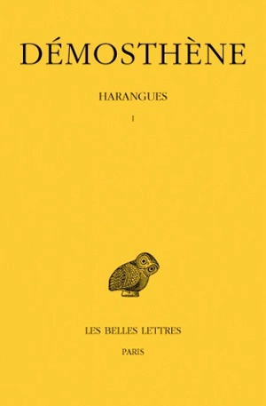 Harangues. Vol. 1 - Démosthène