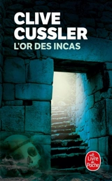 L'or des Incas - Clive Cussler