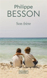 Son frère - Philippe Besson