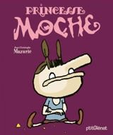 Princesse Moche - Jean-Christophe Mazurie