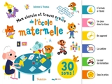 Mon cherche et trouve sonore de l'école maternelle - Solenne