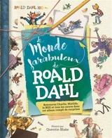 Le monde farabuleux de Roald Dahl - Roald Dahl