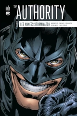 The Authority : les années Stormwatch. Vol. 2 - Warren Ellis