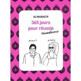 Almanach 365 jours pour réussir madame - John-Harvey Marwanny