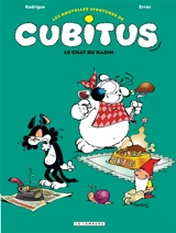 Les nouvelles aventures de Cubitus. Vol. 7. Le chat du radin - Michel Rodrigue