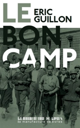 Le bon camp - Eric Guillon