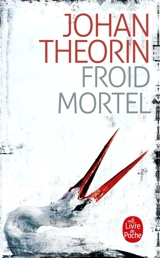 Froid mortel - Johan Theorin