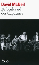 28 boulevard des Capucines : un soir à l'Olympia - David McNeil