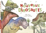 Les nouveaux dinosaures : paléontologie - Eric Mathivet