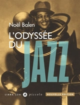 L'odyssée du jazz - Noël Balen