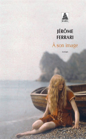A son image - Jérôme Ferrari