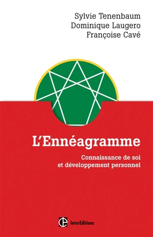 L'ennéagramme : connaissance de soi et développement personnel - Sylvie Tenenbaum