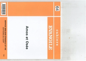 Cahiers Evangile, n° 64. Amos et Osée - Jésus María Asurmendi