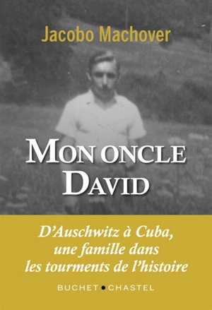 Mon oncle David - Jacobo Machover