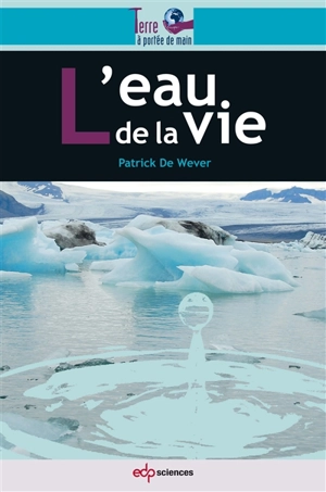 L'eau de la vie - Patrick de Wever