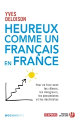 Heureux comme un Français en France - Yves Deloison