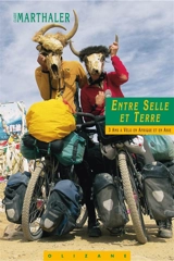 Entre selle et terre : 3 ans à vélo en Afrique et en Asie - Claude Marthaler