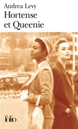 Hortense et Queenie - Andrea Levy
