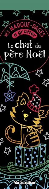 Le chat du Père Noël : mes marque-pages à gratter - Muriel Douru