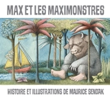 Max et les maximonstres - Maurice Sendak