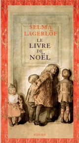 Le livre de Noël - Selma Lagerlöf