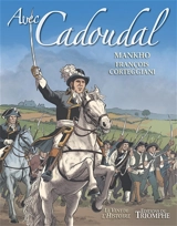 Avec Cadoudal - François Corteggiani