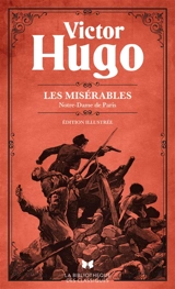 Notre-Dame de Paris. Les misérables - Victor Hugo