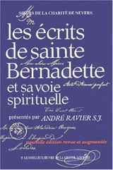 Les écrits de sainte Bernadette et sa voie spirituelle - Bernadette Soubirous