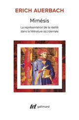 Mimésis : la représentation de la réalité dans la littérature occidentale - Erich Auerbach