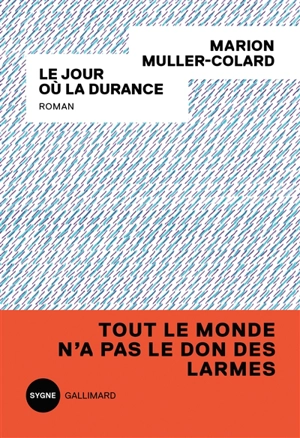 Le jour où la Durance - Marion Muller-Colard