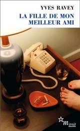 La fille de mon meilleur ami - Yves Ravey