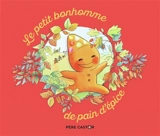 Le petit bonhomme de pain d'épice - Anne Fronsacq