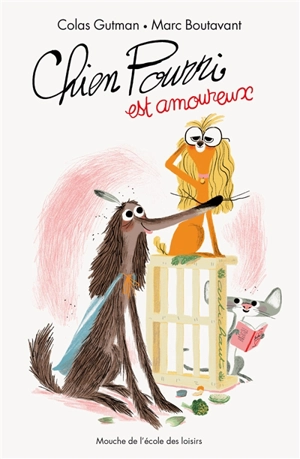 Chien Pourri est amoureux - Colas Gutman