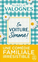En voiture, Simone ! - Aurélie Valognes
