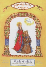 Sainte Clotilde : la première reine catholique - Mauricette Vial-Andru