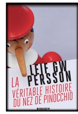 Bäckström. La véritable histoire du nez de Pinocchio : un roman sur un crime - Leif G.W. Persson