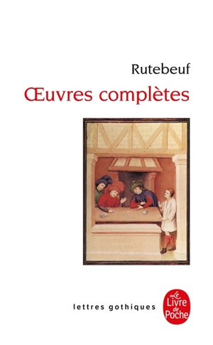 Oeuvres complètes - Rutebeuf