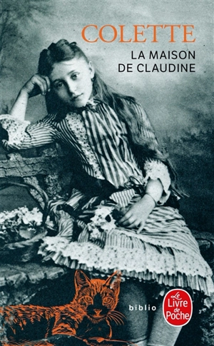 La maison de Claudine - Colette