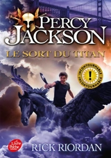 Percy Jackson. Vol. 3. Le sort du Titan - Rick Riordan