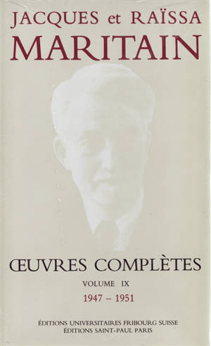 Oeuvres complètes. Vol. 9. 1947-1951 - Court traité de l'existence et de l'existant