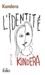 L'identité - Milan Kundera