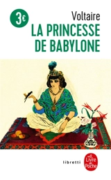 La princesse de Babylone - Voltaire