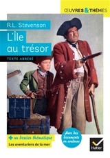 L'île au trésor : texte abrégé - Robert Louis Stevenson