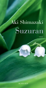 Suzuran - Aki Shimazaki