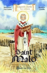 Saint Malo : sauvé des flots - Mauricette Vial-Andru