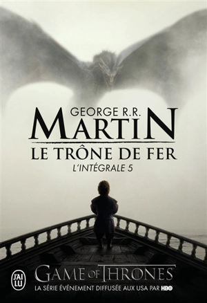 Le trône de fer : l'intégrale. Vol. 5 - George R.R. Martin