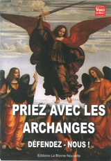 Prier avec les archanges - Thierry Fourchaud