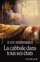 La cabbale dans tous ses états - Josy Eisenberg